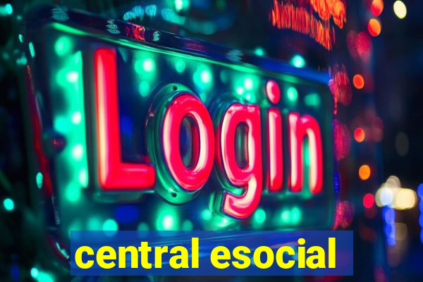 central esocial